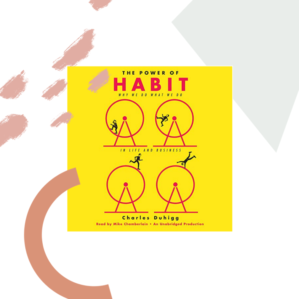 Audible books - The Power of Habit by Charles Duhigg